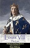 Louis VIII The Lion Louis VIII The Lion