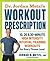 Dr. Jordan Metzl's Workout Prescription by Jordan Metzl