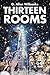 Thirteen Rooms