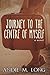 Journey to the Centre of Myself by Andie M. Long