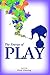 The Energy of Play (The Ene...