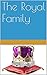 The Royal Family Series