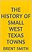 The History of Small West Texas Towns