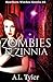 Zombies & Zinnia (Hawthorn ...