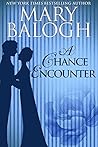 A Chance Encounter by Mary Balogh