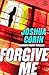 Forgive Me