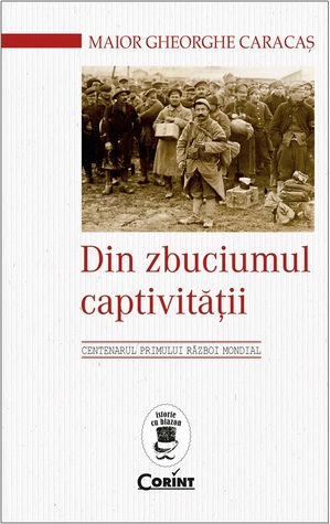 Din zbuciumul captivităţii (Paperback)