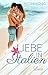 Liebe in Italien - Luca: Ein Sommer-Roman (German Edition)