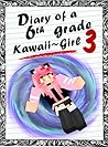 Books for Kids: Minecraft Diary of a 6th Grade Kawaii~Girl 3: The Black Hole (a hilarious adventure for children ages 9-12) Books for Kids: Minecraft Diary of a 6th Grade Kawaii~Girl 3: The Black Hole (a hilarious adventure for children ages 9-12)