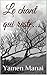 Le chant qui reste... by Yamen Manai