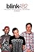 Blink 182 - The Band, The Breakdown & The Return