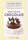 Chocolate (Bake it Better #6)