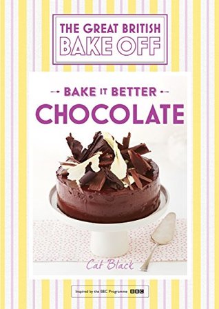 Chocolate (Bake it Better #6)