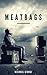 Meatbags