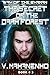 The Secret of the Dark Fore...