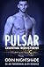 Pulsar (Celestial Seduction...