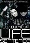 Life Sentence by Lily Luchesi