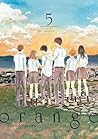 Orange, Vol. 5 by Ichigo Takano