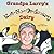 Grandpa Larry's Not-So-Ordinary Dairy