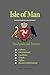 Isle of Man Travel guide, and Tourism: Culture, Environment, Locations, People, Sights, Business Information