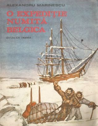 O expeditie numita Belgica (Paperback)
