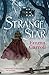 Strange Star: 'The Queen of historical fiction.' Guardian