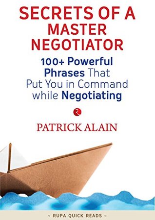Secrets of a Master Negotiator (Rupa Quick Reads)