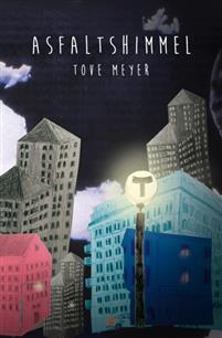Asfaltshimmel (Hardcover)