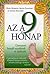 Az a 9 hónap