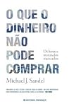 O que o dinheiro ...