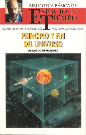 Principio y fin del Universo (Paperback)