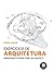 Exercícios de Arquitetura: Aprendendo a Pensar como um Arquiteto (Portuguese Edition)