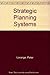 Strategic planning systems