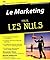 Le marketing 3ed pour les nuls