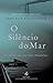 O Silêncio do Mar (Þóra Guðmundsdóttir, #6)