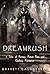 Dreamrush