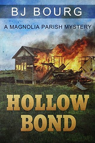 Hollow Bond (Magnolia Parish, #2)