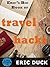 Eric's Big Book of Travel H...