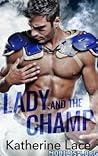 Lady and the Champ