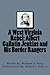 A West Virginia Rebel: Albert Gallatin Jenkins and His Border Rangers