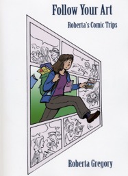 Follow Your Art: Roberta's Comic Trips
