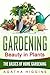 Gardening: The Basics of Home Gardening