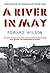 A River in May: "The best V...