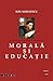 Morală şi educaţie