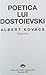 Poetica lui Dostoievski