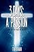3 Days: A Passion