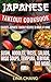 Japanese Takeout Cookbook Favorite Japanese Takeout Recipes t... by Lina Chang