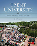 Trent University: Celebrating 50 Years of Excellence