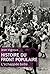 Histoire du Front populaire: L'échapée belle (HISTOIRE DE) (French Edition)