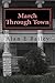 March Through Town (Midtown Murder Mystery Book 3)